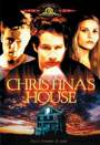 CHRISTINA'S HOUSE