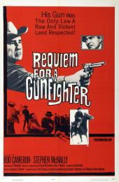 REQUIEM FOR A GUNFIGHTER