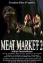 MEAT MARKET 2