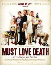 MUST LOVE DEATH